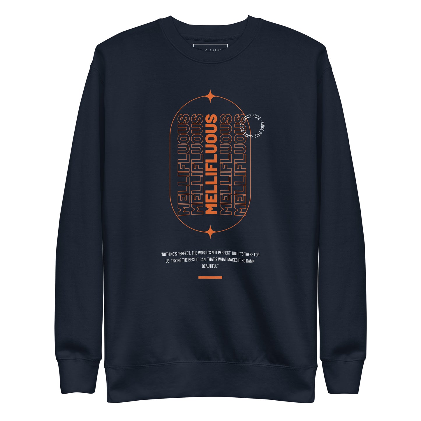 Tranquil Mellifluous Attire Sweatshirt - FLAKOUT